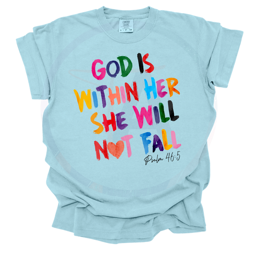 God Is Within Her DTF Tee